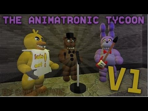 Roblox Tycoon Commentary The Animatronic Tycoon V1 Five Nights At Freddy S Youtube - animatronic tycoon roblox