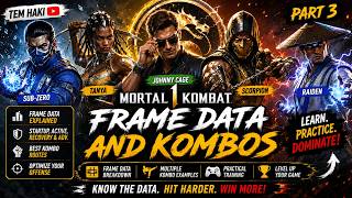 I Finally Learned FRAME DATA & COMBOS! 🔥 | MK1 Training Part 3 #mk1