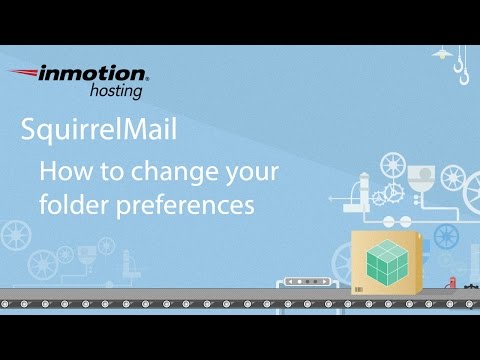 SquirrelMail 8/12 - How to change folder preferences