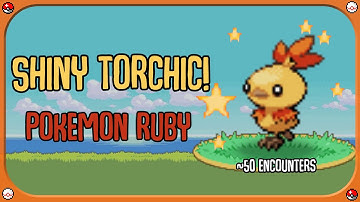 [Live] SHINY TORCHIC in Only About 50 Seen! (Ruby/Sapphire)