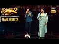 Faiz और Arunita ने Perfect Sync में गाया &quot;Dafli Wale&quot; गाना | Superstar Singer 2 | Team Arunita