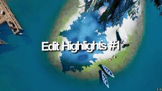 Edit Highlights #1 (New Editing Style)