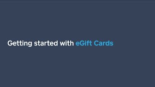 Getting started with eGift Cards