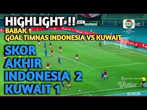 🔴HIGHLIGHT GOAL BABAK 1 TIMNAS INDONESIA VS KUWAIT | Asian Cup 2023 qualifiers