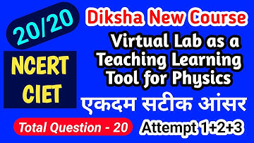Virtual Lab as a Teaching Learning Tool for Physics Quiz Answer Free Online Certificate ncert ciet