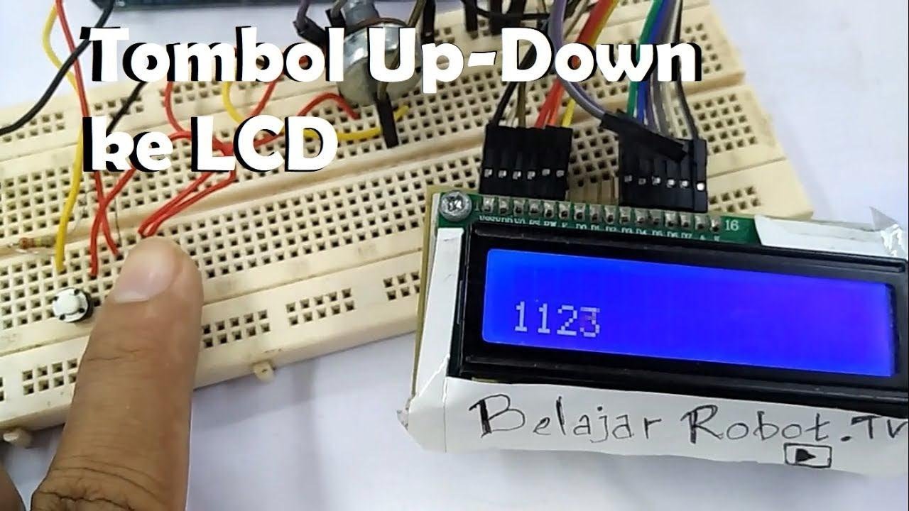 Tombol Up-Down ke LCD - Tutorial Arduino Indonesia #13 2019 - YouTube