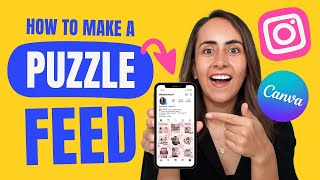 How to make an INSTAGRAM PUZZLE feed with Canva  FREE, fun and easy!