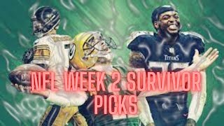 NFL Week 2 Survivor League: Who to Pick and Avoid