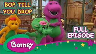 Barney Full Episode - Bop Till You Drop