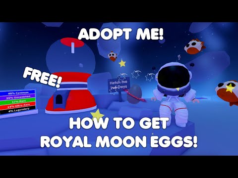 HOW to get ROYAL MOON EGGS for FREE AND MULTIPLE TIMES! in Adopt me!