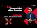 Communication without Connection | Ahmed Ishtiaq | TEDxRUET