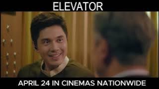 Elevator - Official Trailer (Kylie Versoza, Paulo Avelino) | Vista Cinemas (2024)