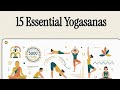 Yoga - 15 Essential Yogasanas