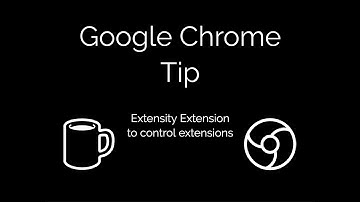 Google Geeking Chrome Tip - Extensity Extension