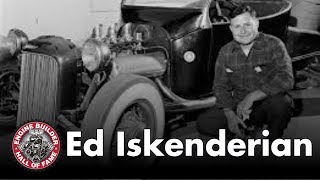 The Camfather, Ed Iskenderian  Engine Builder Hall of Fame Class of 2024