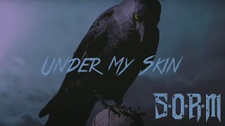 S.O.R.M - Under My Skin (Official Lyric Video) | Noble Demon