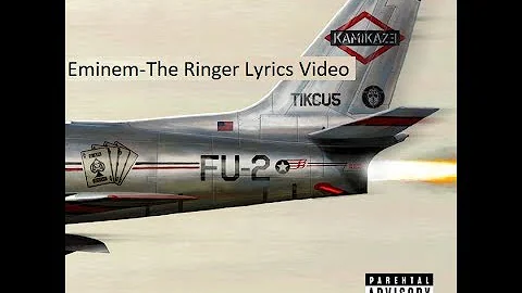 Eminem   The Ringer Song | Kamakaze Album Lyrics Video