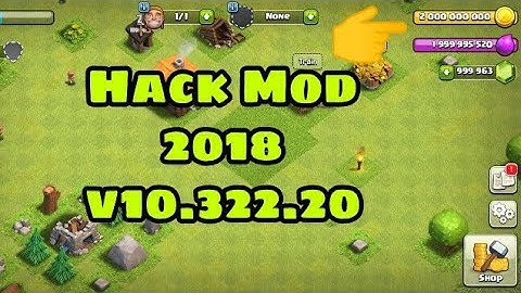 Clash Of Clans V10.322.20 Hack Mod 2018 👉 Link In Description