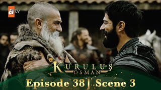 Kurulus Osman Urdu | Season 2 Episode 38 Scene 3 | Mujhe aap ka sath chahiye!