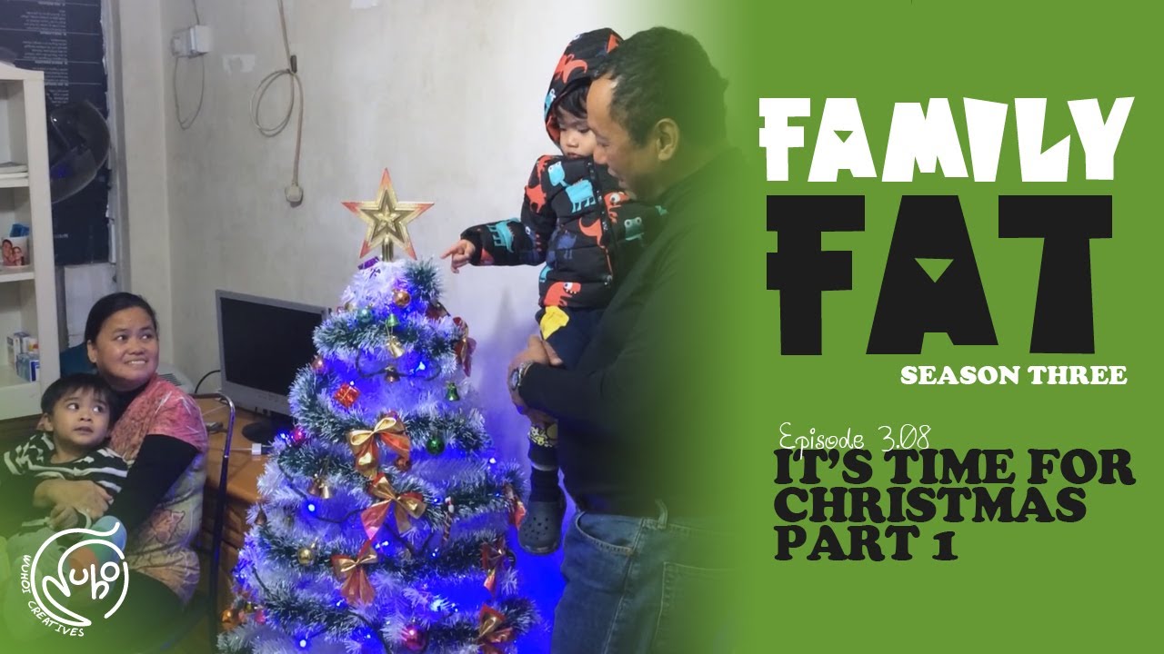Download It's Time for Christmas part 1 | Family Fat 3 | Episode 08