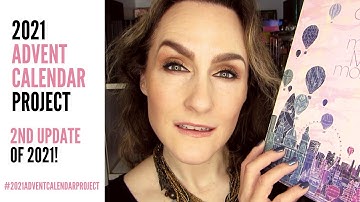2021 Advent Calendar Project — 2nd Update! #2021AdventCalendarProject