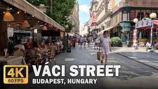 Váci Street - Budapest, Hungary - Walking Tour [4K] [60FPS]
