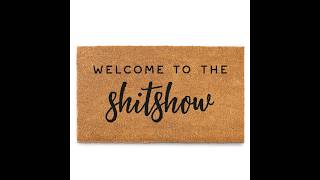 Full Welcome to the Shitshow Doormat 30x17 Inch | Funny Outdoor Welcome Mat Coir Guide
