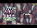 Banda Caña Verde - Mala