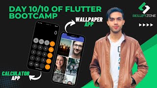 Day 10/10 of Flutter Bootcamp || Projects || Calculator App || Wallpaper App using Pexels API