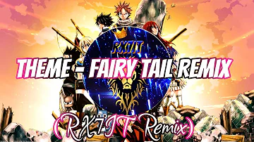 [Trap] Fairy Tail Theme Remix