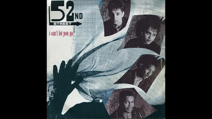 52ND STREET / I CAN'T LET YOU GO / 1986 / A-SIDE / 7'' VINYL / 80'S