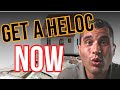 The benefits of a heloc  why you should get one now
