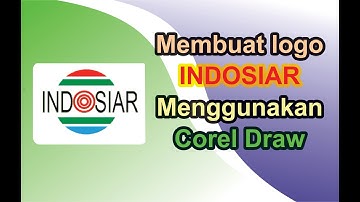 Tutorial Logo indosiar dengan Corel Draw
