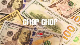 Chop Chop - Kyodi x Skeng x Intence Type Beat - Dancehall Trap Instrumental 2022