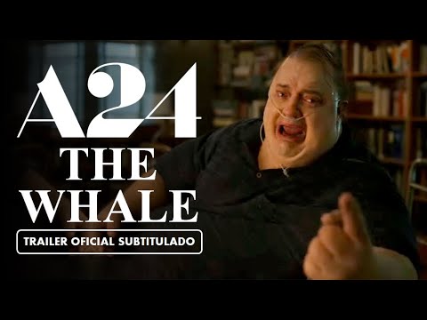 The Whale (2022) - Tráiler 2 Subtitulado en Español