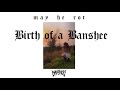 BANSHEE - BIRTH OF A BANSHEE (LYRIC VIDEO)