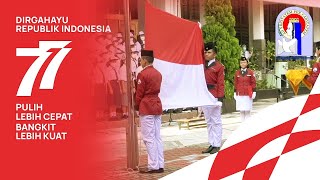 Peringatan HUT ke-77 Kemerdekaan RI 2022 Sekolah Regina Pacis Bogor Rabu, 17 Agustus 2022