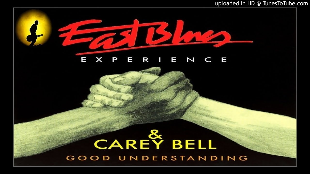 East Blues Experience & Carey Bell - It's So Easy To Love You (Kostas A~171)