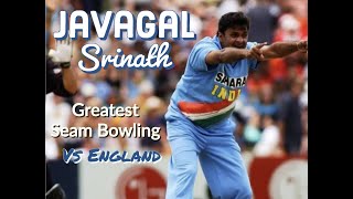 Javagal Srinath Greatest Seam bowling vs England | Absolutely Amazing bowling | Ind Vs Eng