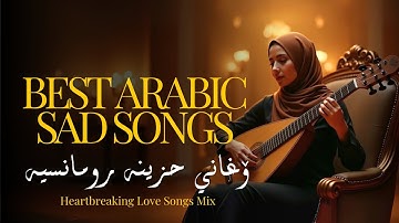 Habibi (حبيبي) – Most Viral Arabic Sad Songs Compilation 2025