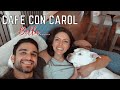 BELLA & EL REGALO QUE ME DEJO SIN SABER | CAFE CON CAROL