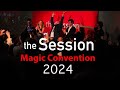 The session magic convention my experience 
