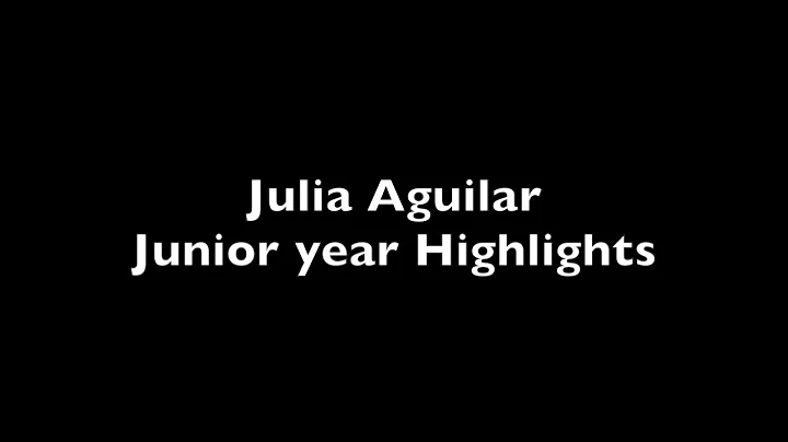 Julia Aguilar | Junior Year Highlights | 2019-2020