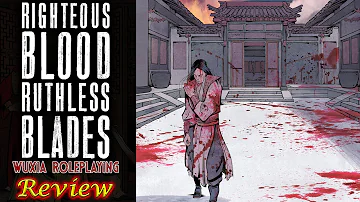 Righteous Blood, Ruthless Blades - RPG Review