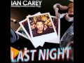 Ian Carey ft Snoop Dogg - 'Last Night' (Extended Mix)