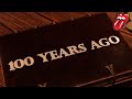 The Rolling Stones - 100 Years Ago [Official Lyric Video]
