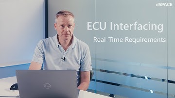 The most important real-time requirements for ECU Interfacing