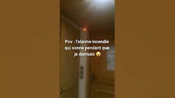 L Alarme Incendie Qui Sonne Pendant Que Je Dormais Reel Alarmeincendie 