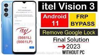 itel Vision 3 Frp Bypass Android 11 | Itel (S661L) Google Account Unlock | itel S661LP Frp Bypass