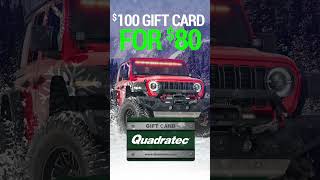 Get a $100 Quadratec Gift Card for only $80!